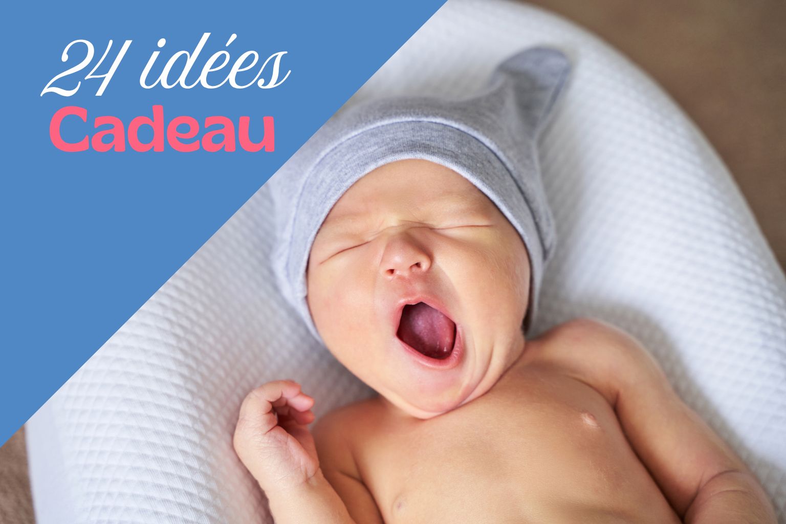 Quelles idées de cadeaux originales et utiles pour un nouveau-né ?